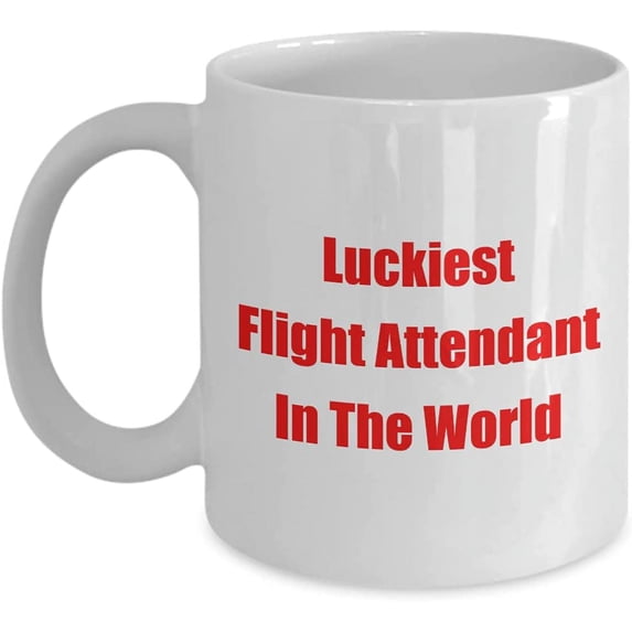 Luckiest Flight Attendant In The World Coffee Mug Awesome Cute Present Idea for Men Women