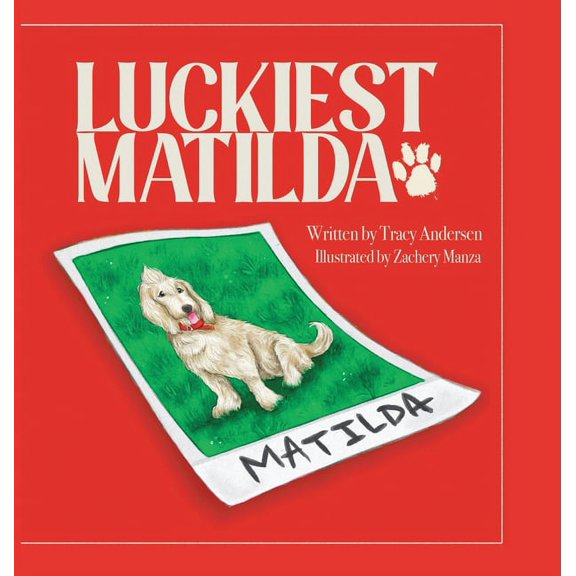 Luckiest Matilda, (Hardcover)