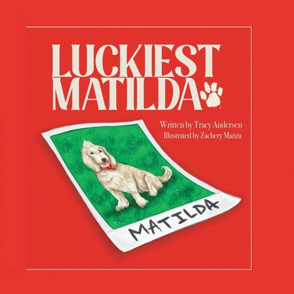 Luckiest Matilda, (Paperback)