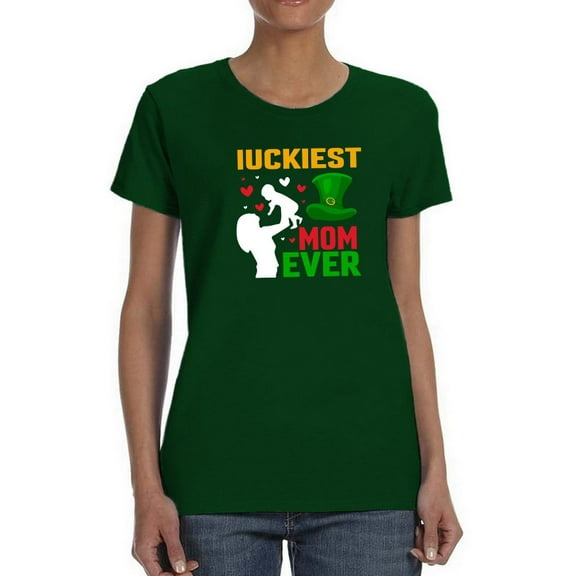 Luckiest Mom Ever T-Shirt Women -Image by Shutterstock, Female Medium