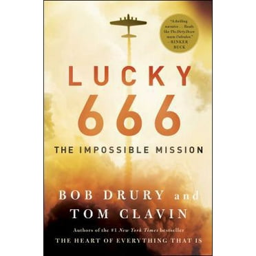 Pre-Owned Lucky 666: The Impossible Mission (Hardcover) 1476774854 9781476774855