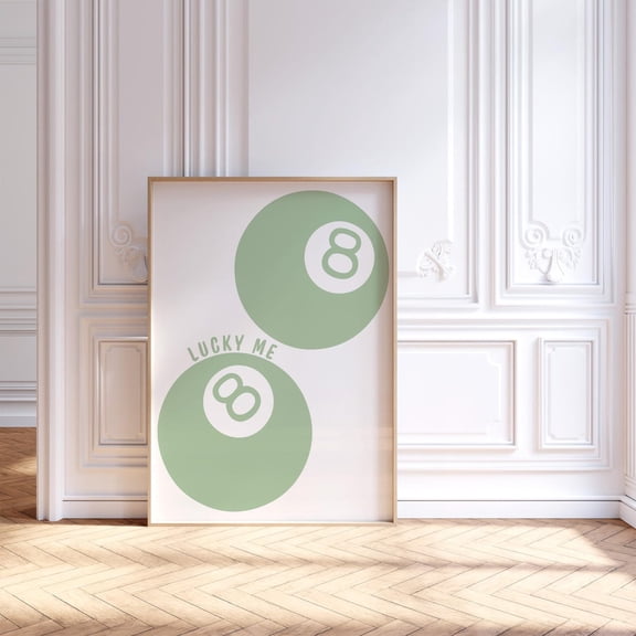 Lucky 8 Ball Poster, Sage Green Lucky Me Poster, Preppy Dorm Room Decor, Cute Trendy Wall Art, College Apartment Aesthetic, 283, Unframed Poster Size 12x18