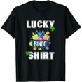 thumbnail image 1 of Lucky Bingo, Gambling Fun Bingo Lover T-Shirt, Dk T-Shirt, 1 of 3
