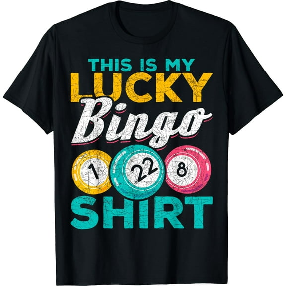 Lucky Bingo Shirt Bingo Player Hobby Gambling Funny Bingo T-Shirt