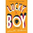 thumbnail image 1 of Pre-Owned Lucky Boy (Paperback) 1101982268 9781101982266, 1 of 1