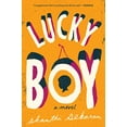 thumbnail image 1 of Pre-Owned Lucky Boy (Paperback) 1101982268 9781101982266, 1 of 1