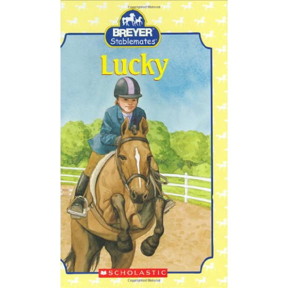 Pre-Owned Stablemates: Lucky (Hardcover) 0439722349 9780439722346