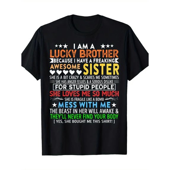 Lucky Brother Gift From Sisters Birthday T-Shirt