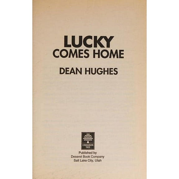 Pre-Owned Lucky Comes Home (Cinnamon Tree, Book 10) (Paperback) 0875799418 9780875799414
