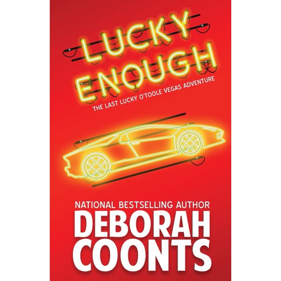 Lucky O'Toole Vegas Adventure Lucky Enough, Book 11, (Paperback)