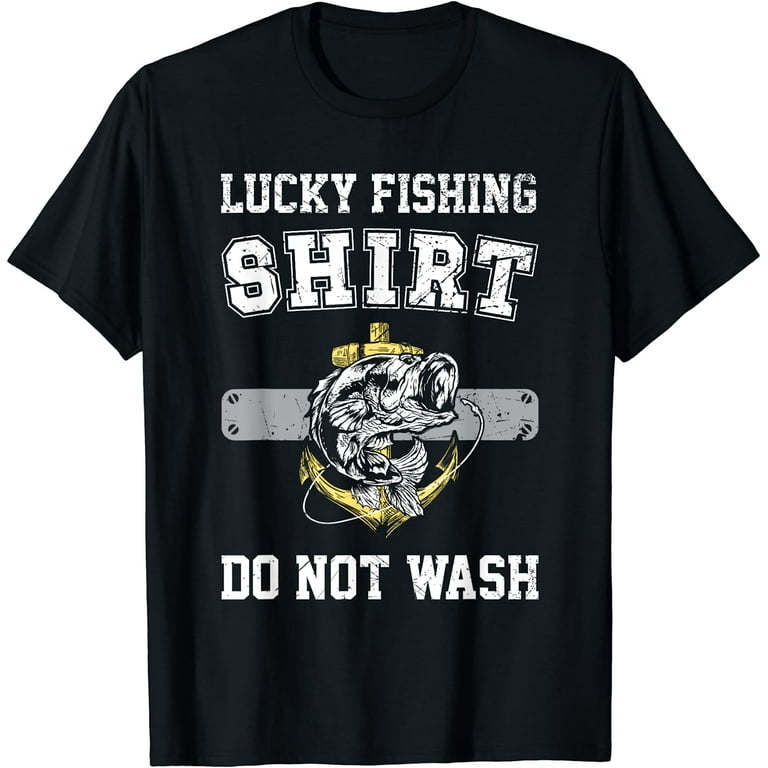 Lucky Fishing Shirt Do Not Wash, Vintage Funny Fishing Papa T-Shirt