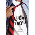 thumbnail image 1 of Pre-Owned Lucky Fools (Hardcover) 1423123980 9781423123989, 1 of 1