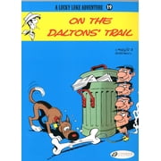 Lucky Luke On the Daltons' Trail, Book 19, Paperback