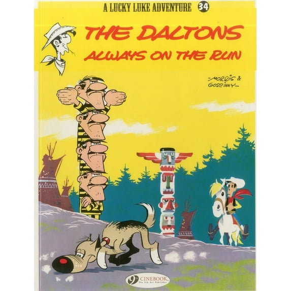 Lucky Luke: The Daltons Always on the Run (Paperback)