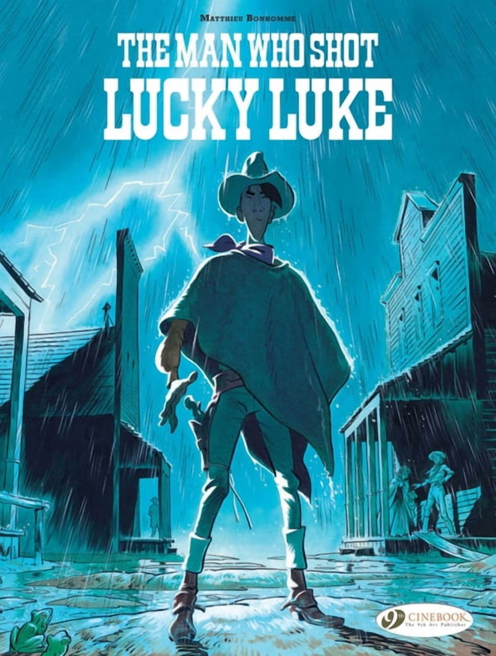 Luck Df Lucky Luke by ... The Man Who Shot Lucky Luke, (Paperback) - Walmart.com