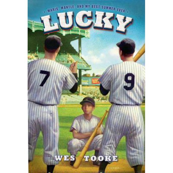 Pre-Owned Lucky: Maris, Mantle, and My Best Summer Ever (Hardcover) 1416986634 9781416986638