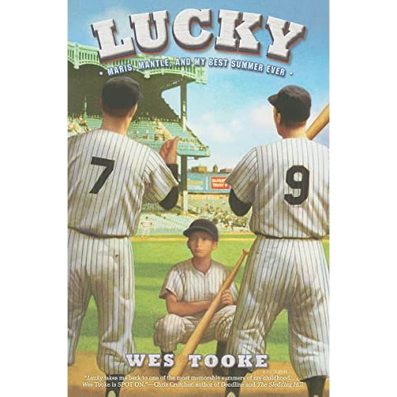 Pre-Owned Lucky: Maris, Mantle, and My Best Summer Ever (Junior Library Guild Selection) Paperback