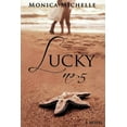 thumbnail image 1 of Lucky No. 5 (Paperback) by Monica Michelle, 1 of 1