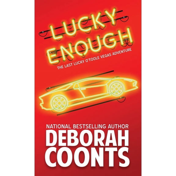Lucky O'Toole Vegas Adventure Lucky Enough, Book 11, (Hardcover)