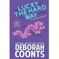 thumbnail image 1 of Lucky O'Toole Vegas Adventure Lucky the Hard Way: Large Print Edition, Book 7, (Paperback), 1 of 1