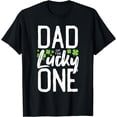 thumbnail image 1 of Lucky One First Birthday Dad Family St. Patrick's Day T-Shirt, 1 of 3