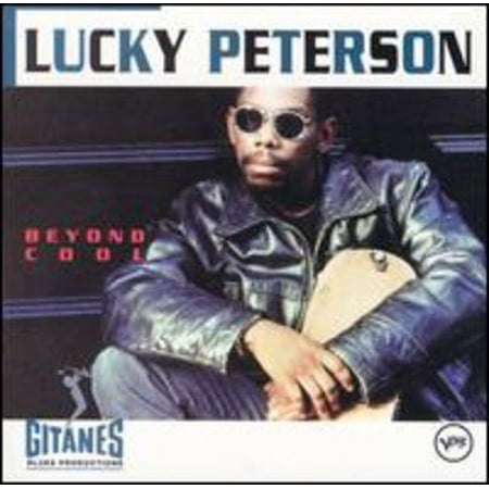 Lucky Peterson - Beyond Cool - Music & Performance - CD
