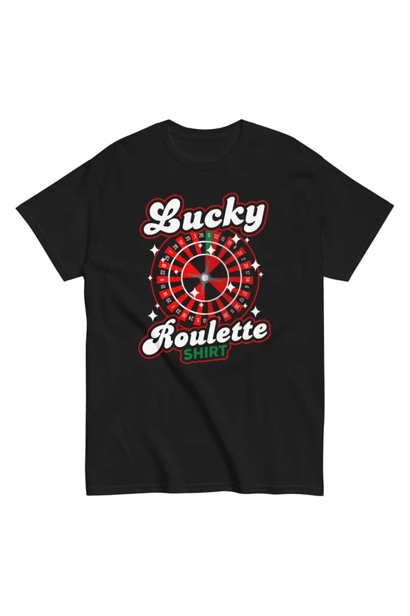 Lucky Roulette Shirt Casino Gambling Luck Las Vegas Game Unisex T-Shirt, Size S-5XL