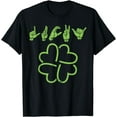 thumbnail image 1 of Lucky Sign Language Shirt Deaf St Patricks Day Irish ASL Tee T-Shirt, 1 of 4