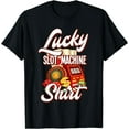 thumbnail image 1 of Lucky Slot Machine Shirt Casino Las Vegas Gambling T-Shirt, 1 of 3