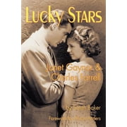 Lucky Stars Janet Gaynor and Charles Farrell, Paperback