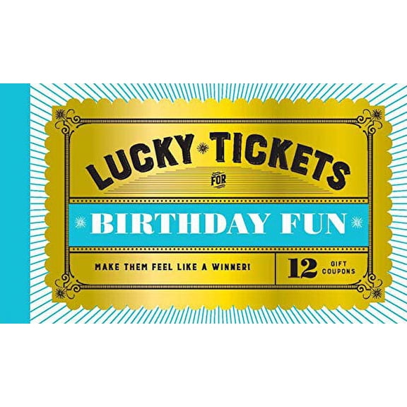 Pre-Owned Lucky Tickets for Birthday Fun: 12 Gift Coupons Paperback