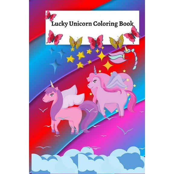 Lucky Unicorn Coloring Book: Coloring Book for Elementary/Primary Children ( 841