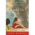 thumbnail image 1 of Pre-Owned Lucky Us: A Novel, 9780812978940, 0812978943, Paperback, Reprint edition, 1 of 1