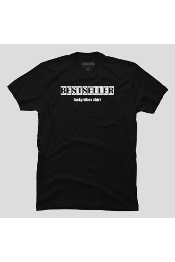 Lucky Vibes For All Sellers Funny Motivational, H32472 Unisex T-Shirt, Up to 5XL Available