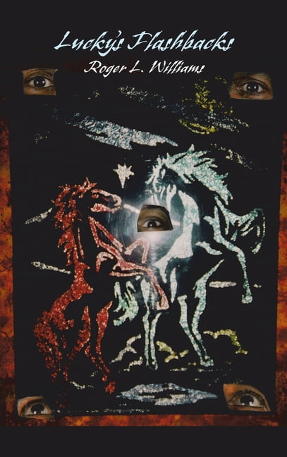 Lucky's Flashbacks, (Hardcover)