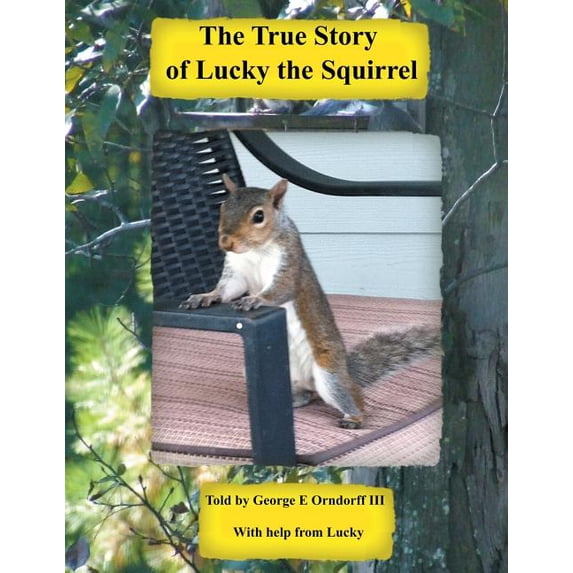 Lucky the Squirrel (Paperback)