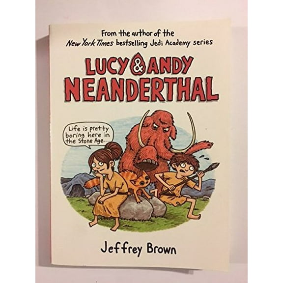 Pre-Owned Lucy & Andy Neanderthal (Paperback) 0375975918 9780375975912