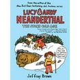 thumbnail image 1 of Pre-Owned Lucy & Andy Neanderthal: The Stone Cold Age (Paperback) 0525643982 9780525643982, 1 of 1