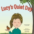 thumbnail image 1 of Lucy Book Lucy's Quiet Day, (Paperback), 1 of 1