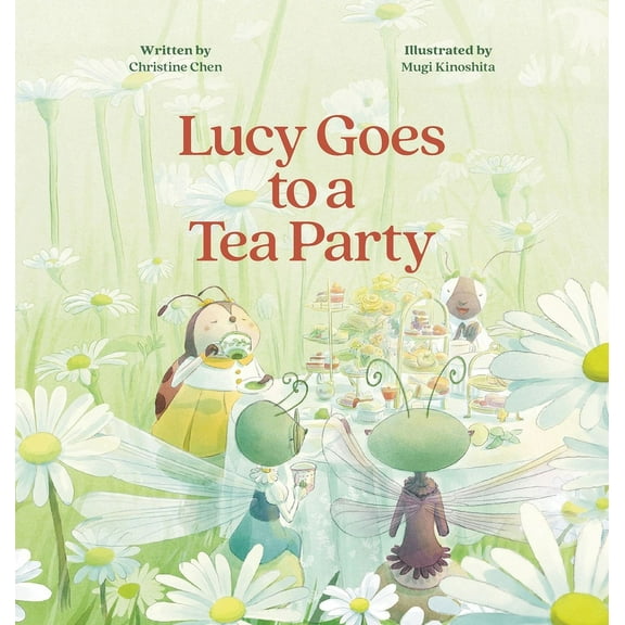 Lucy Goes to a Tea Party, (Hardcover)