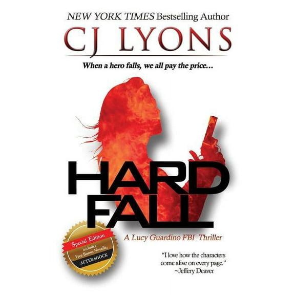 Lucy Guardino FBI Thrillers Hard Fall: Special Edition: A Lucy Guardino FBI Thriller with a BONUS novella - After Shock, Book 5, (Paperback)