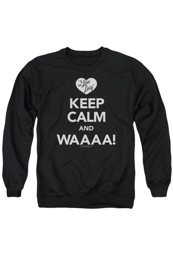 Lucy Keep Calm Waaa Mens Crewneck Sweatshirt