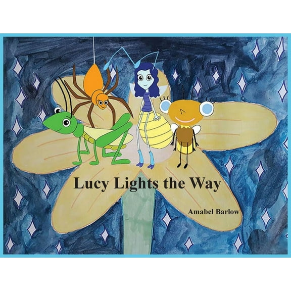 Lucy Lights the Way (Paperback)