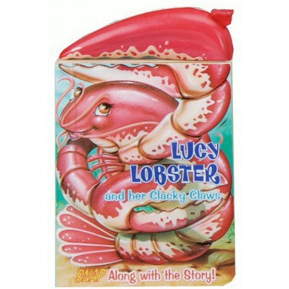 Pre-Owned Lucy Lobster And Her Clacky Claws (Snappy Fun Books) (Unknown) 1575842491 9781575842493