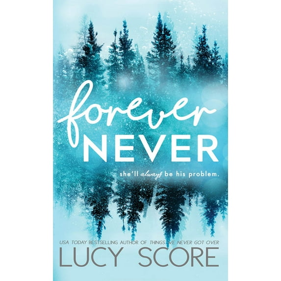 Forever Never (Paperback)