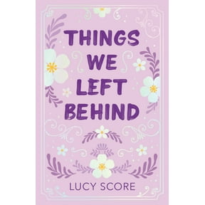 Things We Left Behind (Collector's Edition) (Hardcover)