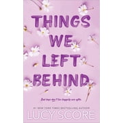 Things We Left Behind Paperback