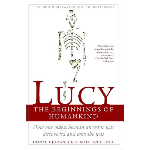 Lucy: The Beginnings of Humankind, (Paperback)
