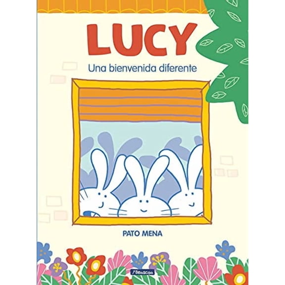 Lucy: Una bienvenida diferente / Lucy: A Different Type of Welcome (Hardcover)