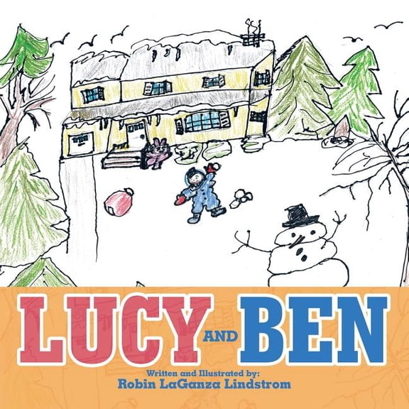 Lucy and Ben, (Paperback)